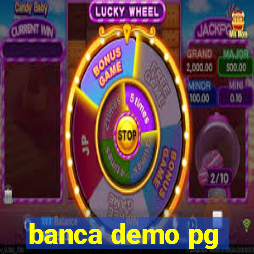 banca demo pg